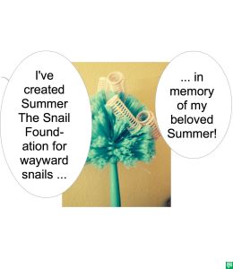 ELSIE-WHAT-WHEN SUMMER THE SNAIL FOUNDATION