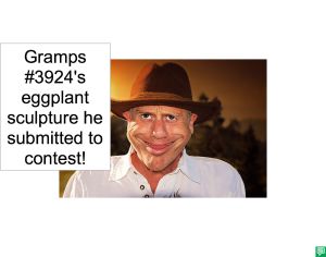 GRAMPS #3924 EGGPLANT SCULPTURE