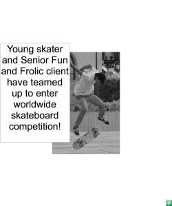 YOUNG SKATER AND CLIENT TEAMED