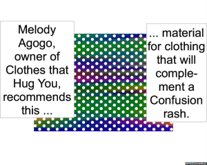MATERIAL TO COMPLEMENT CONFUSION RASH