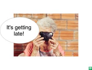 MRS. LONG GETTING LATE