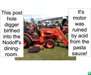 POST HOLE DIGGER RUINED