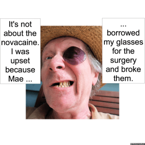 DENTAL CLIENT MAE BORROWED GLASSES