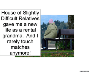 RENTAL GRANDMA MATCHES