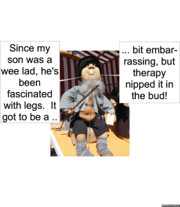 FATHER FASCINATED WITH LEGS