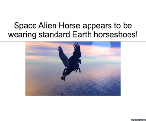 SPACE ALIEN HORSE EARTH HORSESHOES